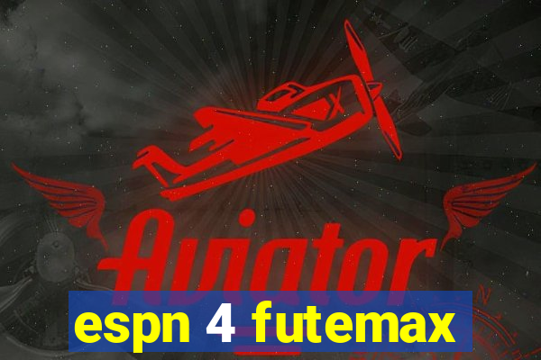 espn 4 futemax